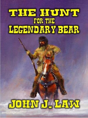 cover image of The Hunt for the Legendary Bear